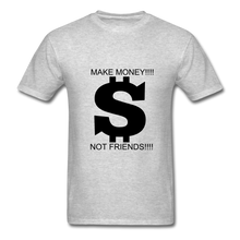 Load image into Gallery viewer, NdaBLDG "$ NO FRIENDS " T-Shirt - heather gray