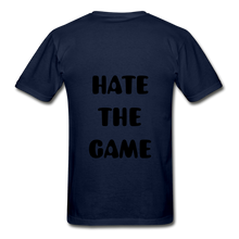 Load image into Gallery viewer, "DONT HATE ME""HATE THE GAME" T-SHIRT - navy