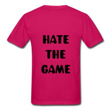 Load image into Gallery viewer, "DONT HATE ME""HATE THE GAME" T-SHIRT - fuchsia