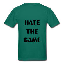 Load image into Gallery viewer, "DONT HATE ME""HATE THE GAME" T-SHIRT - petrol