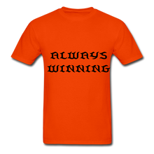 Load image into Gallery viewer, "ALWAYS WINNING" NdaBLDG T-SHIRT - orange