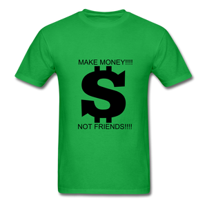 NdaBLDG "$ NO FRIENDS " T-Shirt - bright green