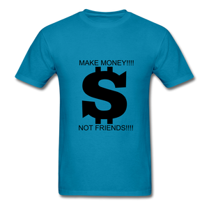 NdaBLDG "$ NO FRIENDS " T-Shirt - turquoise