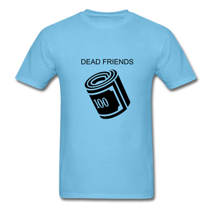 NdaBLDG "DEAD FRIENDS "  T-Shirt - aquatic blue
