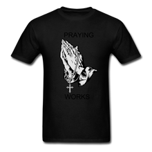 Load image into Gallery viewer, Ndabldg &quot;PRAYING WORKS &quot; T-Shirt - black
