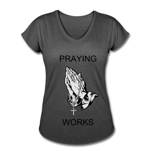 Women's Ndabldg "PRAYING WORKS" V-Neck T-Shirt - deep heather