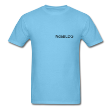 Load image into Gallery viewer, NdaBLDG &quot; No EXCUSES&quot;  T-Shirt - aquatic blue

