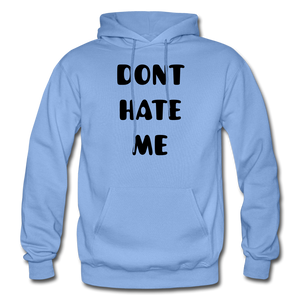 DONT HATE ME 'HAYE THE GAME NDABLDG HOODIES - carolina blue