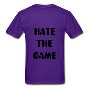 "DONT HATE ME""HATE THE GAME" T-SHIRT - purple