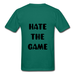 "DONT HATE ME""HATE THE GAME" T-SHIRT - petrol
