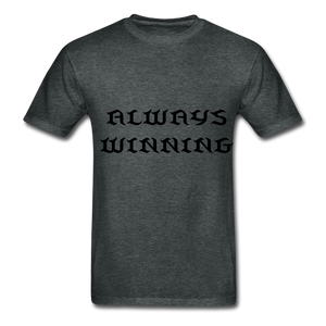 "ALWAYS WINNING" NdaBLDG T-SHIRT - deep heather