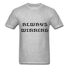 Load image into Gallery viewer, &quot;ALWAYS WINNING&quot; NdaBLDG T-SHIRT - heather gray
