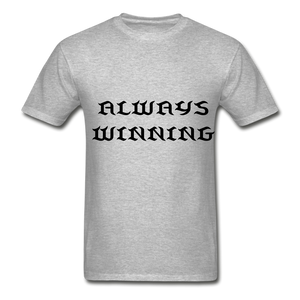 "ALWAYS WINNING" NdaBLDG T-SHIRT - heather gray
